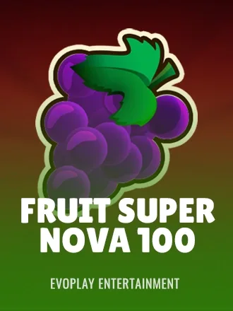 Fruit Super Nova — LunaLoots